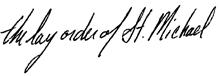 Signed: the lay Order of St. Michael
